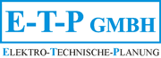 E-T-P GmbH: Elektro Technische Planung